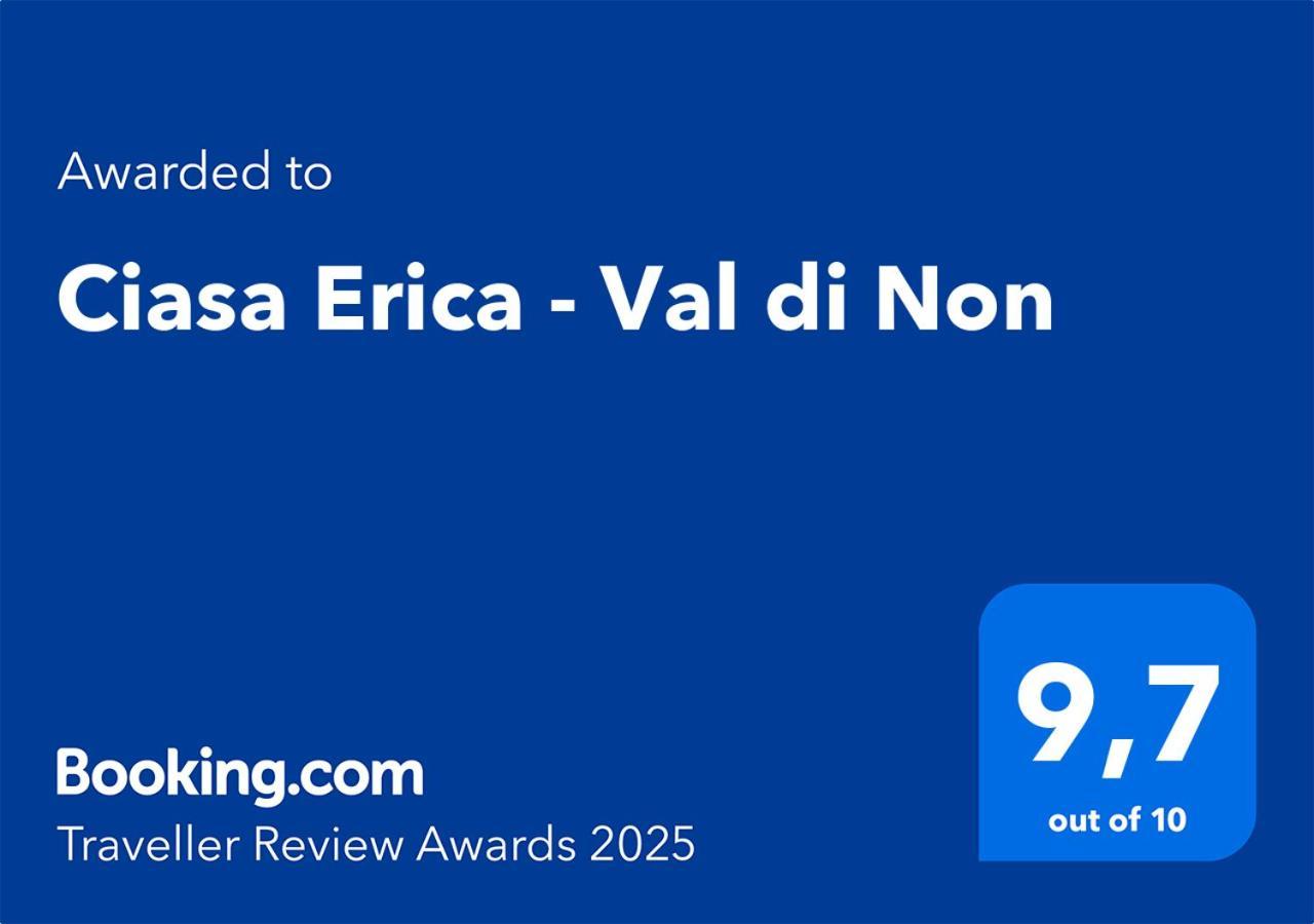 Ciasa Erica - Val Di Non Apartamento Predaia Exterior foto